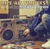 ＡＬＬ　ＴＩＭＥ　ＢＥＳＴ　ｍｉｘｅｄ　ｂｙ　ＭＩＧＨＴＹ　ＣＲＯＷＮ（通常盤）