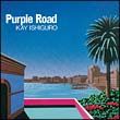 ＰＵＲＰＬＥ　ＲＯＡＤ（紙ジャケット仕様）