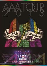 ＴＯＵＲ　２０１３　Ｅｉｇｈｔｈ　Ｗｏｎｄｅｒ