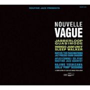 ＲＯＵＴＩＮＥ　ＪＡＺＺ　ＰＲＥＳＥＮＴＳ”ＮＯＵＶＥＬＬＥ　ＶＡＧＵＥ”ＣＯＭＰＩＬＥ　ＯＦ　ＪＡＰＡＮＥＳＥ　ＣＬＵＢ　ＪＡＺＺ　ＢＡＮＤ