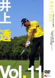 ＧＯＬＦ　ｍｅｃｈａｎｉｃ　１１　井上透　アイアン１１の鉄則　今日から使えるセカンドショット