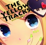 ＴＨＥ　ＹＥＬＬＯＷ　ＴＲＡＣＫＳ