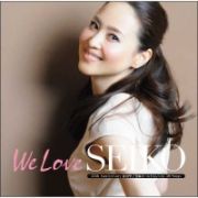 Ｗｅ　Ｌｏｖｅ　ＳＥＩＫＯ　－３５ｔｈ　Ａｎｎｉｖｅｒｓａｒｙ　松田聖子究極オールタイムベスト　５０　Ｓｏｎｇｓ－（Ａ）