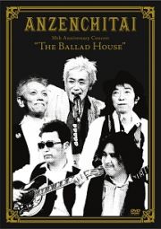 ３０ｔｈ　Ａｎｎｉｖｅｒｓａｒｙ　Ｃｏｎｃｅｒｔ　”Ｔｈｅ　Ｂａｌｌａｄ　Ｈｏｕｓｅ”