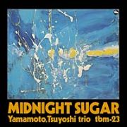 ＭＩＤＮＩＧＨＴ　ＳＵＧＡＲ（紙ジャケット仕様）