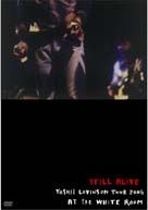 ＳＴＩＬＬ　ＡＬＩＶＥ～ＹＯＳＨＩＩ　ＬＯＶＩＮＳＯＮ　ＴＯＵＲ　２００５　ＡＴ　ｔｈｅ　ＷＨＩＴＥ　ＲＯＯＭ＜限定版＞