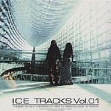 ＩＣＥ　ＴＲＡＣＫＳ　Ｖｏｌ．０１