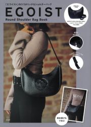 ＥＧＯＩＳＴ　Ｒｏｕｎｄ　Ｓｈｏｕｌｄｅｒ　Ｂａｇ　Ｂｏｏｋ