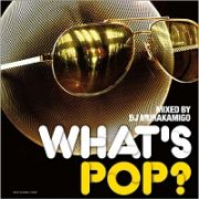 ＷＨＡＴ’Ｓ　ＰＯＰ？