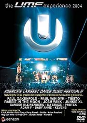 Ｕｌｔｒａ　Ｍｕｓｉｃ　Ｆｅｓｔｉｖａｌ　Ｅｘｐｅｒｉｅｎｃｅ　２００４