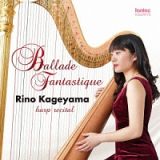 Ｂａｌｌａｄｅ　Ｆａｎｔａｓｔｉｑｕｅ　幻想的バラード