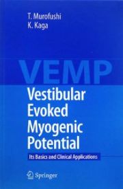 Ｖｅｓｔｉｂｕｌａｒ　Ｅｖｏｋｅｄ　Ｍｙｏｇｅｎｉｃ　Ｐｏｔｅｎｔｉａｌ