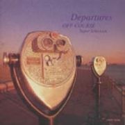 Ｄｅｐａｒｔｕｒｅｓ～スーパー・セレクション