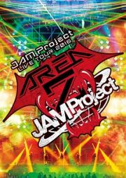 ＪＡＭ　Ｐｒｏｊｅｃｔ　ＬＩＶＥ　ＴＯＵＲ　２０１６　～ＡＲＥＡ　Ｚ～　ＬＩＶＥ