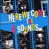 ＨＥＲＥ　ＷＥ　ＣＯＭＥ　ＴＨＥ　４　ＳＯＵＮＤＳ