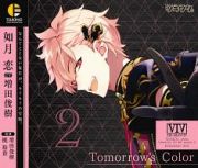 「ツキウタ。」キャラクターＣＤ・４ｔｈシーズン３　如月恋「Ｔｏｍｏｒｒｏｗ’ｓ　Ｃｏｌｏｒ」