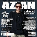 ＡＺＩＡＮ　ＬＵＶ　－Ｄｅｄｉｃａｔｅｄ　ｔｏ　ＲＡＰＳＴＡ－　ＭＩＸＸＸＥＤ　ＢＹ：　ＦＩＬＬＭＯＲＥ