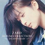 ＺＡＲＤ　ＡＬＢＵＭ　ＣＯＬＬＥＣＴＩＯＮ　～２０ｔｈ　ＡＮＮＩＶＥＲＳＡＲＹ～