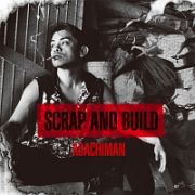 ＳＣＲＡＰ　ＡＮＤ　ＢＵＩＬＤ