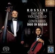 ロッシーニ：チェロとコントラバスのための二重奏曲