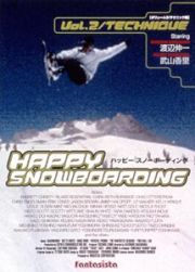 ＨＡＰＰＹ　ＳＮＯＷＢＯＡＲＤＩＮＧ　２：テクニック編