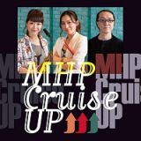 ＭＨＰ　Ｃｒｕｉｓｅ　Ｕｐ