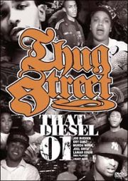 ＴＨＵＧ　ＳＴＲＥＥＴ　－ＴＨＡＴ　ＤＩＥＳＥＬ　０１－