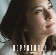 ＤＥＰＡＲＴＵＲＥＳ　ｍｉｘｅｄ　ｂｙ　ＤＪ　ＮＡＮＡ