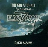 ＴＨＥ　ＧＲＥＡＴ　ＯＦ　ＡＬＬ－Ｓｐｅｃｉａｌ　Ｖｅｒｓｉｏｎ－