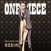 ＯＮＥ　ＰＩＥＣＥ　Ｃｈａｒａｃｔｅｒ　Ｓｏｎｇ　Ａｌｂｕｍ　ＲＯＢＩＮ