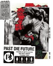 Ｐａｓｔ　ｄｉｅ　Ｆｕｔｕｒｅ（ＢＤ付）