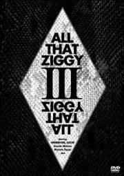 ＡＬＬ　ＴＨＡＴ　ＺＩＧＧＹ　３