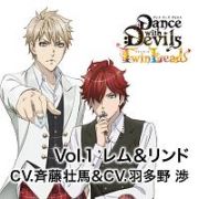 アクマに囁かれ魅了されるＣＤ　「Ｄａｎｃｅ　ｗｉｔｈ　Ｄｅｖｉｌｓ　－Ｔｗｉｎ　Ｌｅａｄ－」　Ｖｏｌ．１