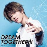 ＤＲＥＡＭ　ＴＯＧＥＴＨＥＲ！！！（ＢＤ付）