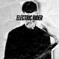 ＥＬＥＣＴＲＩＣ　ＲＩＤＥＲ