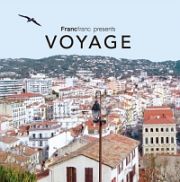 Ｆｒａｎｃｆｒａｎｃ　Ｐｒｅｓｅｎｔｓ　ＶＯＹＡＧＥ