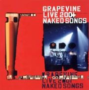 ＧＲＡＰＥＶＩＮＥ　ＬＩＶＥ　２００１　ＮＡＫＥＤ　ＳＯＮＧＥＳ