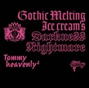 Ｇｏｔｈｉｃ　Ｍｅｌｔｉｎｇ　Ｉｃｅ　Ｃｒｅａｍ'ｓ　Ｄａｒｋｎｅｓｓ　“Ｎｉｇｈｔｍａｒｅ”