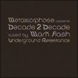 ＭＥＴＡＭＯＲＰＨＯＳＥ　２０１０　ＰＲＥＳＥＮＴＳ　“ＤＥＣＡＤＥ　２　ＤＥＣＡＤＥ”