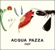 Ａｃｑｕａ　ｐａｚｚａ