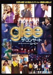 ｇｌｅｅ／グリー　ザ・コンサート・ムービー＜特別編＞