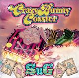 Ｃｒａｚｙ　Ｂｕｎｎｙ　Ｃｏａｓｔｅｒ