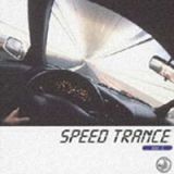 トランス・レイヴ・プレゼンツ・スピード・トランス（２００３）