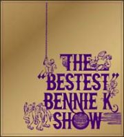 ＴＨＥ　“ＢＥＳＴＥＳＴ”　ＢＥＮＮＩＥ　Ｋ　ＳＨＯＷ