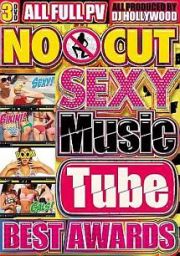 ＮＯ　ＣＵＴ　ＳＥＸＹ　ＭＵＳＩＣ　ＴＵＢＥ　ＢＥＳＴ　ＡＷＡＲＤＳ