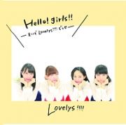 Ｈｅｌｌｏ！ｇｉｒｌｓ！！－まいどＬｏｖｅｌｙｓ！！！！でっせ－