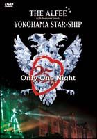 ２５ｔｈ　Ｓｕｍｍｅｒ　２００６　ＹＯＫＯＨＡＭＡ　ＳＴＡＲ－ＳＨＩＰ　Ｏｎｌｙ　Ｏｎｅ　Ｎｉｇｈｔ