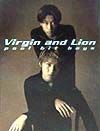 Ｖｉｒｇｉｎ　ａｎｄ　ｌｉｏｎ