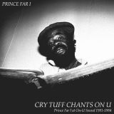 Ｃｒｙ　Ｔｕｆｆ　Ｃｈａｎｔｓ　Ｏｎ　Ｕ　（Ｐｒｉｎｃｅ　Ｆａｒ　Ｉ　ａｔ　Ｏｎ－Ｕ　Ｓｏｕｎｄ　１９８１－１９８４）