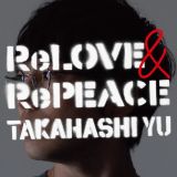 ＲｅＬＯＶＥ　＆　ＲｅＰＥＡＣＥ